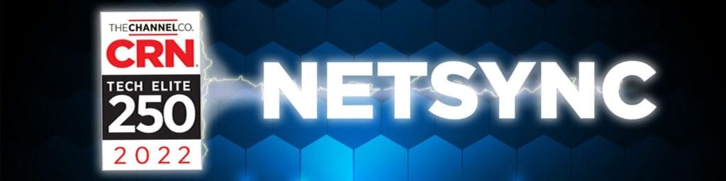 Netsync Recognized as one of the Highest-Achieving IT Solution Providers