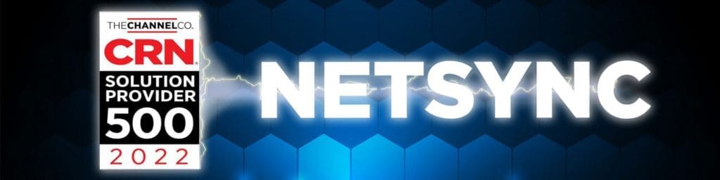 Netsync ranked as one of the top solution providers in North America